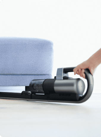 お掃除しにくい家具の奥もラクラク。